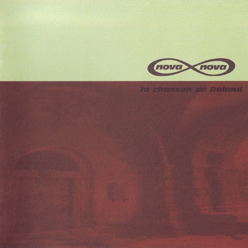 Nova Nova - La Chanson De Roland (1999) CDRip