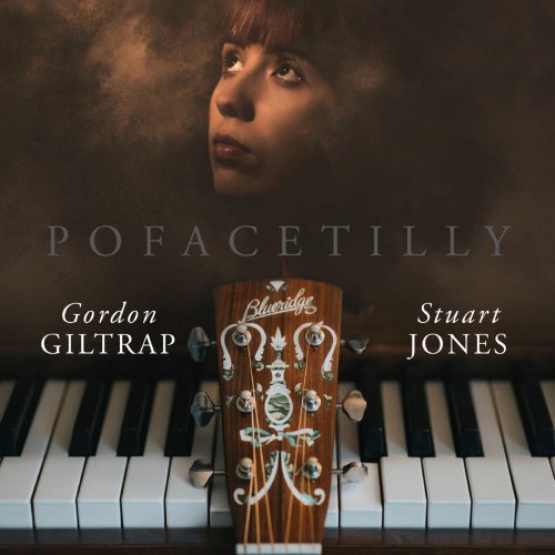 Gordon Giltrap - Pofacetilly (2020)