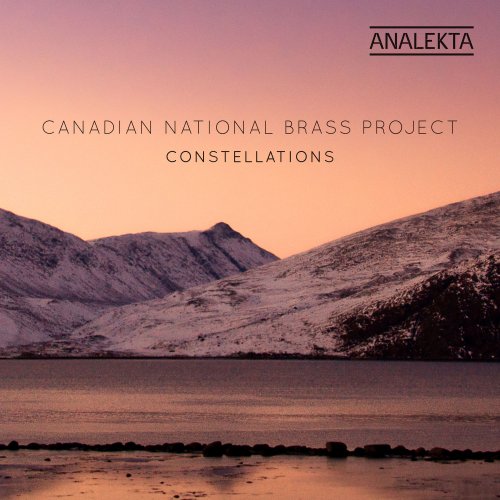 Canadian National Brass Project - Constellations (2020) [Hi-Res]