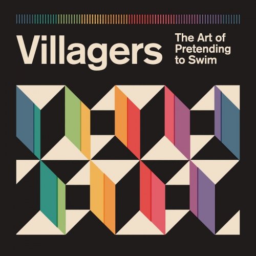 Villagers - The Art Of Pretending To Swim (Deluxe Edition) (2020)