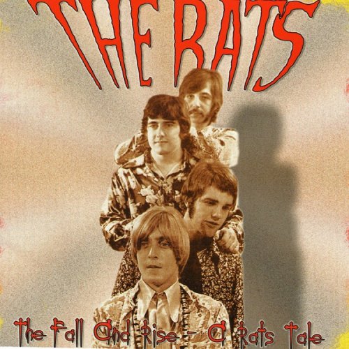 The Rats - The Fall And Rise - A Rats Tale (Reissue) (2004)