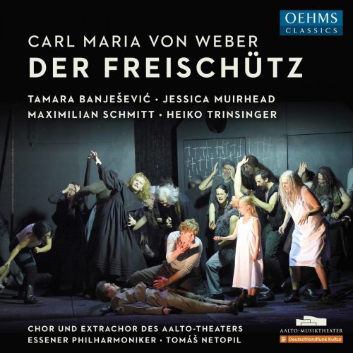 Tamara Banješević - Weber: Der Freischütz, Op. 77, J. 277 (Live) (2020)