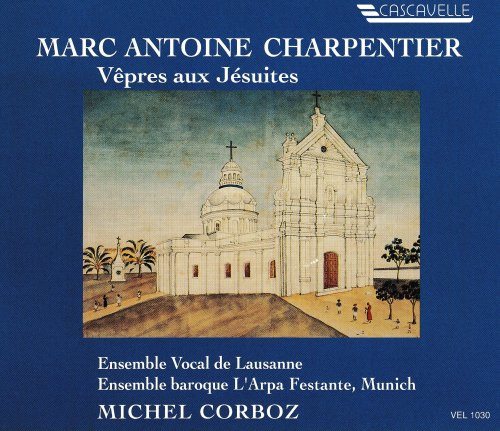 Michel Corboz - Charpentier: Vepres aux Jesuites (1993)