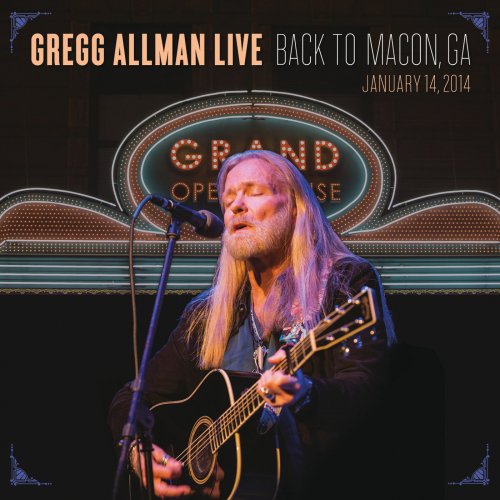 Gregg Allman - Gregg Allman Live: Back To Macon, GA (2015) [Hi-Res]