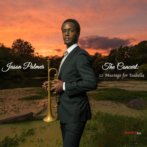 Jason Palmer - The Concert: 12 Musings for Isabella (2020)