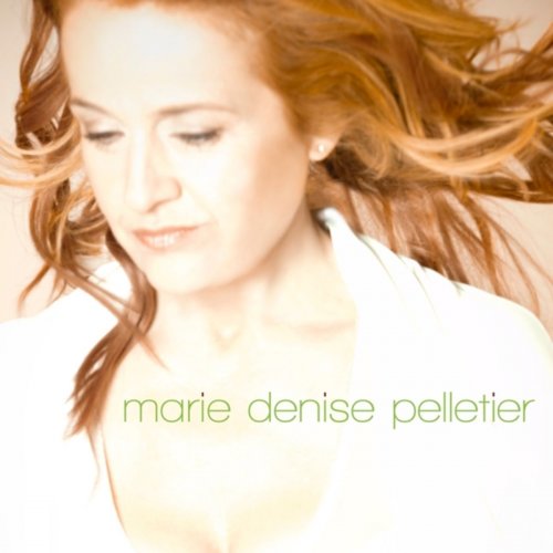 Marie Denise Pelletier - Marie Denise Pelletier (2011) flac