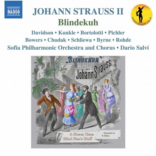 Dario Salvi, Sofia Philharmonic Orchestra, Kirsten C. Kunkle, Robert Davidson - Strauss II: Blindekuh (Live) (2020) [Hi-Res]
