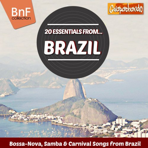20 Essentials from Brazil (Bossa-Nova, Samba & Carnival Songs from Brazil) (2016) [Hi-Res]