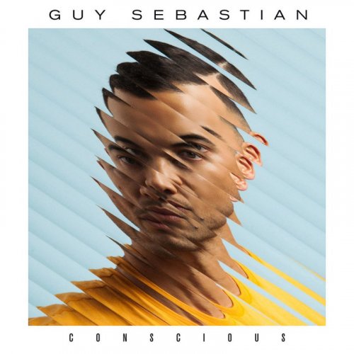 Guy Sebastian - Conscious (2017)