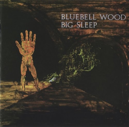 Big Sleep - Bluebell Wood (Reissue, Remastered) (1971/1996)