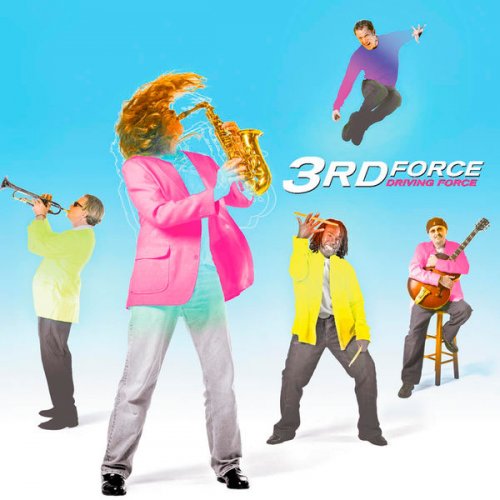 3rd Force - Driving Force (2005)
