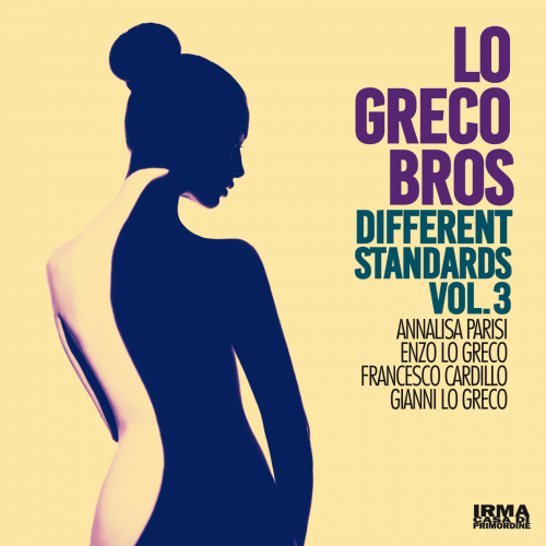 Lo Greco Bros - Different Standards, Vol. 3 (2020) [Hi-Res]