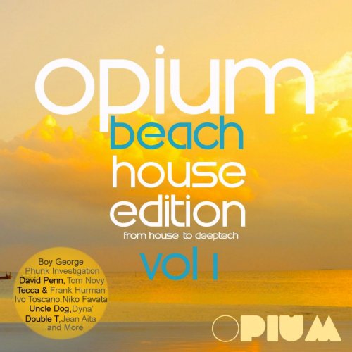 Opium Beach House Edition, Vol. 1 (2015)