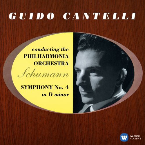 Guido Cantelli - Schumann: Symphony No. 4, Op. 120 (Remastered) (2020) [Hi-Res]