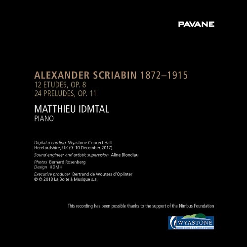 Matthieu Idmtal - Scriabin: 12 Etudes, Op. 8 & 24 Preludes, Op. 11 (2018) [Hi-Res]