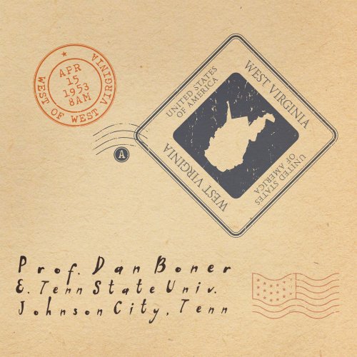 Dan Boner - West of West Virginia (2020)