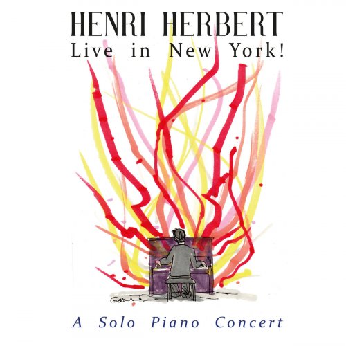 Henri Herbert - Live in New York: A Solo Piano Concert (Live at Rockwood Music Hall, New York City, 2019) (2020)