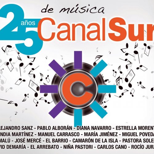 Canal Sur: 25 Anos De Musica (2013)