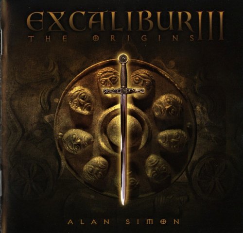 Alan Simon - Excalibur III, The Origins (2012)