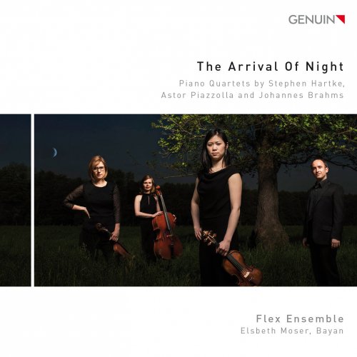Stephen Hartke, Astor Piazzólla, Johannes Brahms, Elsbeth Moser, Flex Ensemble - The Arrival Of Night (2014) [Hi-Res]