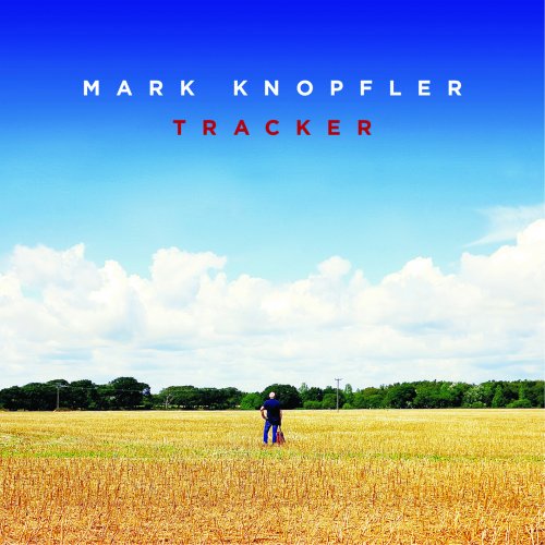 Mark Knopfler - Tracker (2015) Hi-Res
