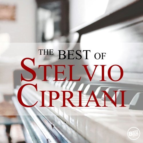 Stelvio Cipriani - The Best of Stelvio Cipriani (2018) flac