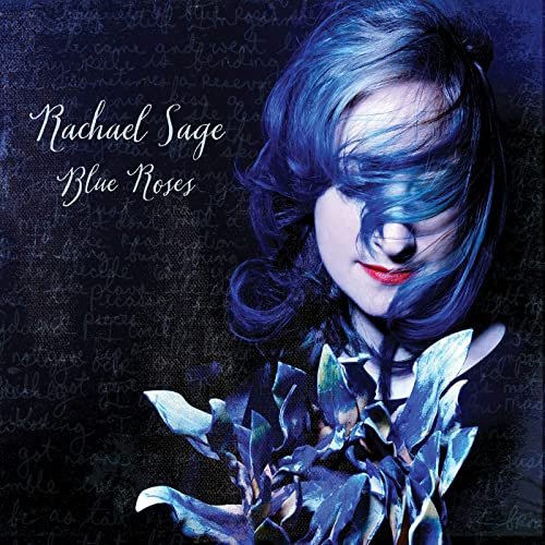 Rachael Sage - Blue Roses (Deluxe) (2020)