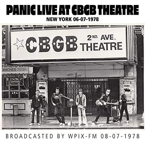 Panic - Panic Live at CBGB Theatre, New York, 06-07-1978 (2020)