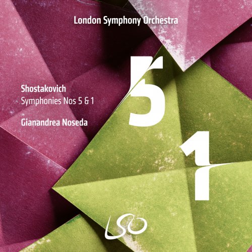 London Symphony Orchestra & Gianandrea Noseda - Shostakovich: Symphonies Nos. 5 & 1 (2020) [Hi-Res]