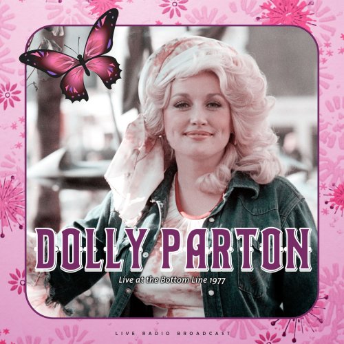 Dolly Parton - Live at The Bottom Line 1977 (live) (2020)