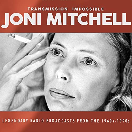 Joni Mitchell - Transmission Impossible (Live) (2016)