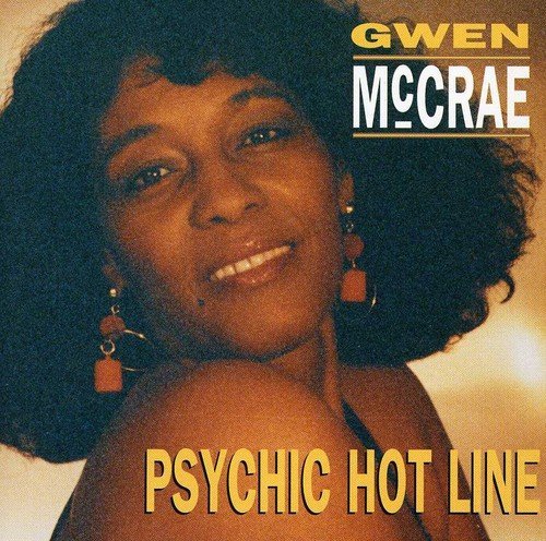 Gwen McCrae - Psychic Hot Line (1996)