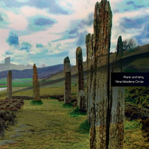 Plank & Ishq - Nine Maidens Circle (2020)