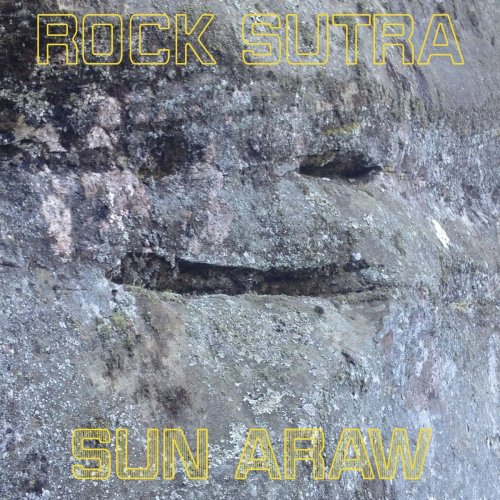 Sun Araw - Rock Sutra (2020) [Hi-Res]