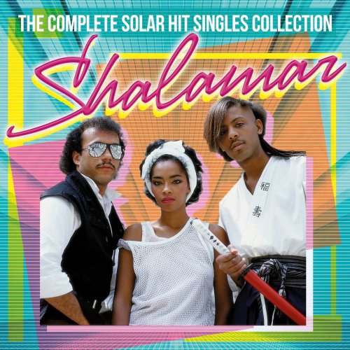 Shalamar - The Complete Solar Hit Singles Collection (2014)