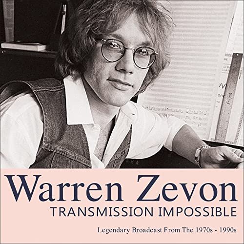 Warren Zevon - Transmission Impossible (Live) (2016)