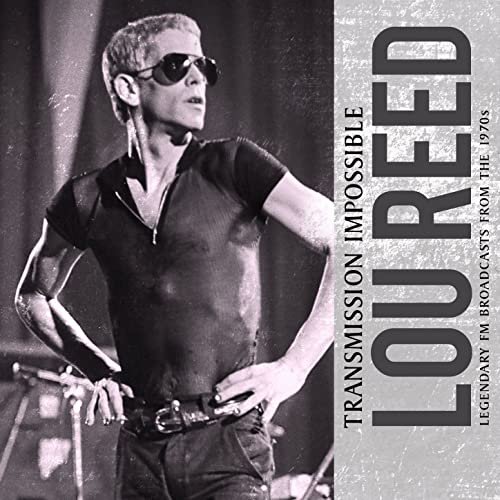 Lou Reed - Transmission Impossible (Live) (2015)