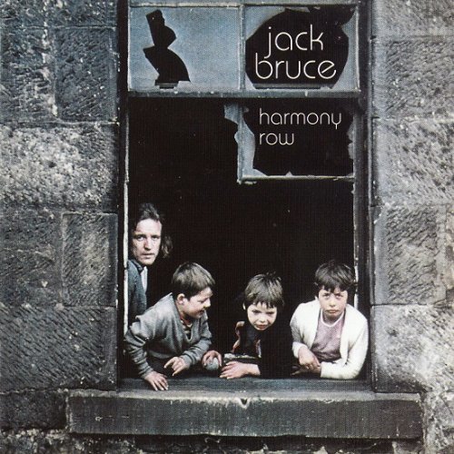 Jack Bruce - Harmony Row (Reissue) (1971/2005)
