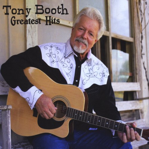 Tony Booth - Tony Booth's Greatest Hits (2017)