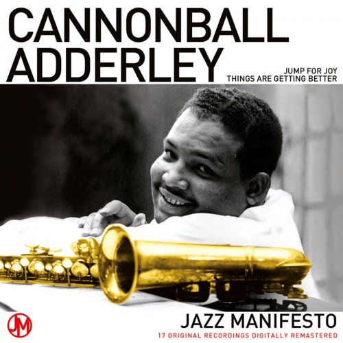 Cannonball Adderley - Jazz Manifesto (2010/2019)