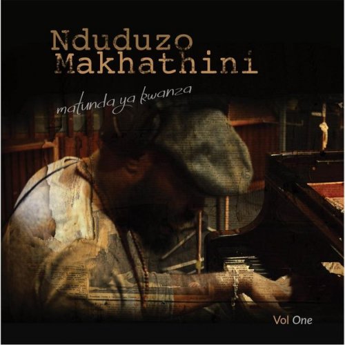 Nduduzo Makhathini - Matunda Ya Kwanza, Vol. 1 (2015) flac