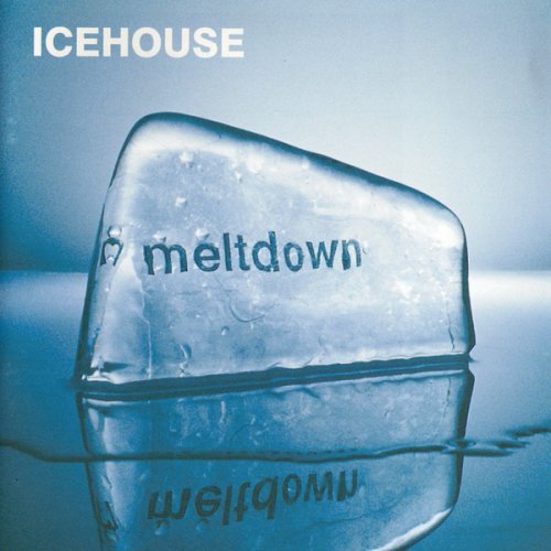 Icehouse - Meltdown [The Remixes] (2003)