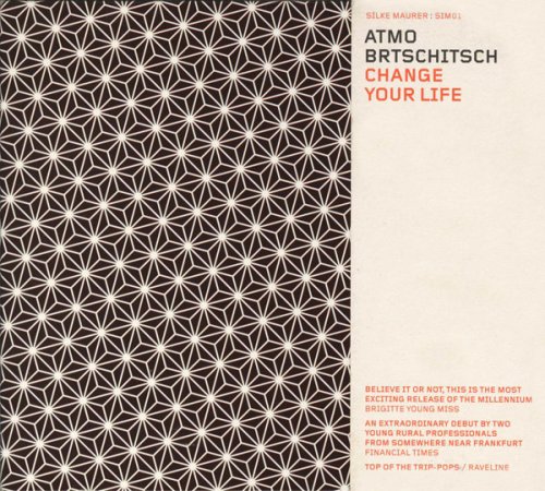Atmo.Brtschitsch - Change Your Life (2004) [FLAC]