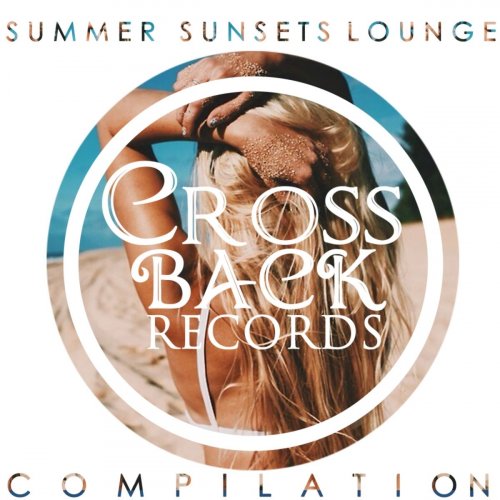 Summer Sunsets Lounge Compilation (2014)