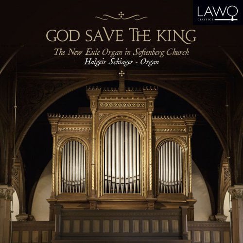 Halgeir Schiager - God Save the King (The New Eule Organ in Sofienberg Church) (2016)