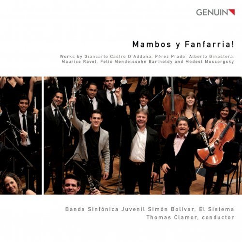 Simon Bolivar Youth Symphony Band & Thomas Clamor - Mambos y Fanfarria! (2012) [Hi-Res]