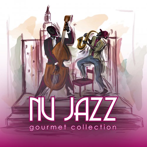 Nu Jazz Gourmet Collection (2014)