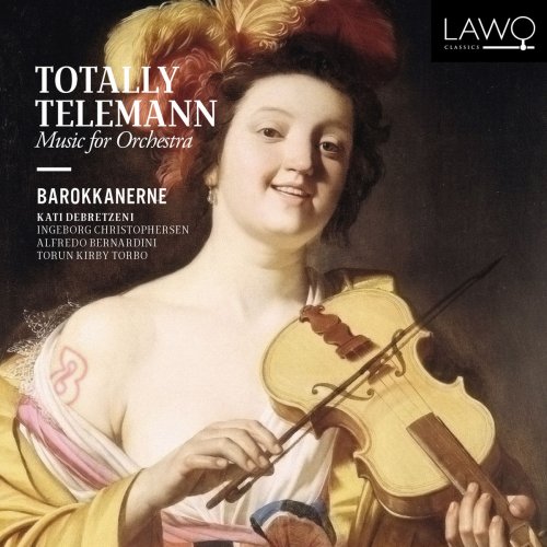 Kati Debretzeni - Totally Telemann (Music for Orchestra) (2015)