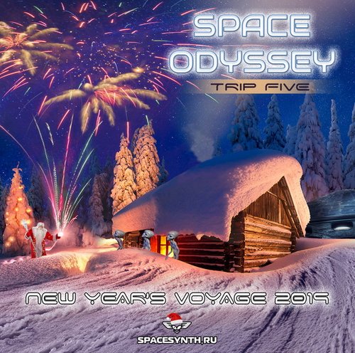 VA - Space Odyssey-Trip Five: New Year’s Voyage 2019 (2019)