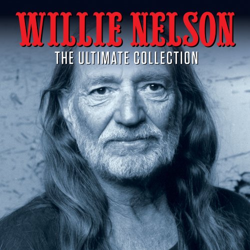 Willie Nelson - The Ultimate Collection (2017)